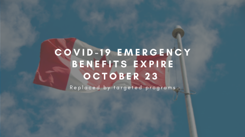 “Final Pivot” – COVID-19 Emergency Benefits expire October 23rd, replaced by targeted supports